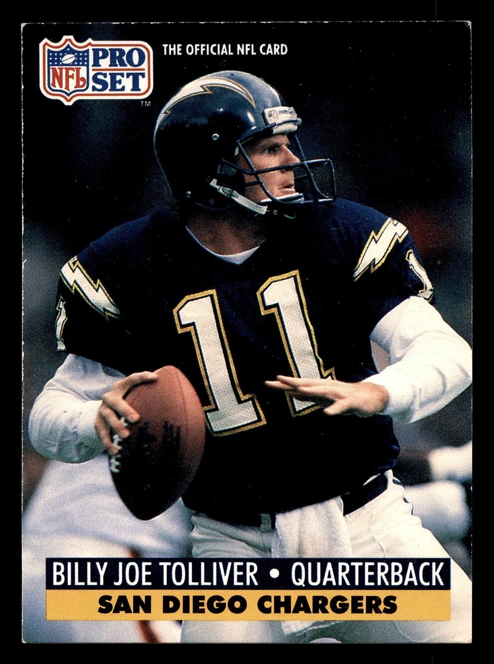 1991 Pro Set #287 Billy Joe Tolliver Football Card San Diego Chargers